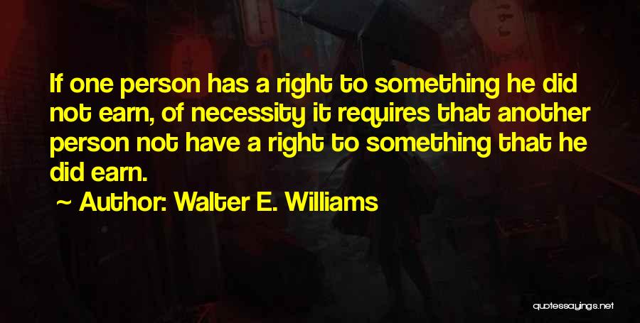 Walter E. Williams Quotes 2018185