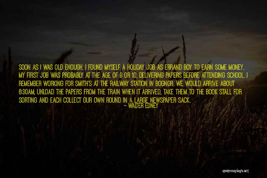 Walter Edney Quotes 1755184 Walter Edney Quotes 1755184