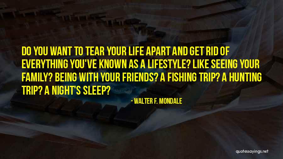 Walter F. Mondale Quotes 476015