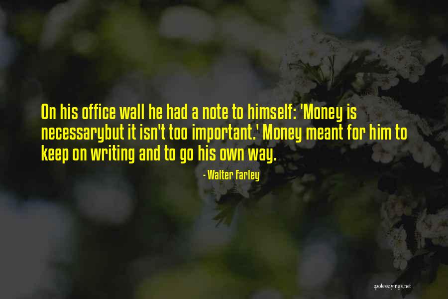 Walter Farley Quotes 1104075