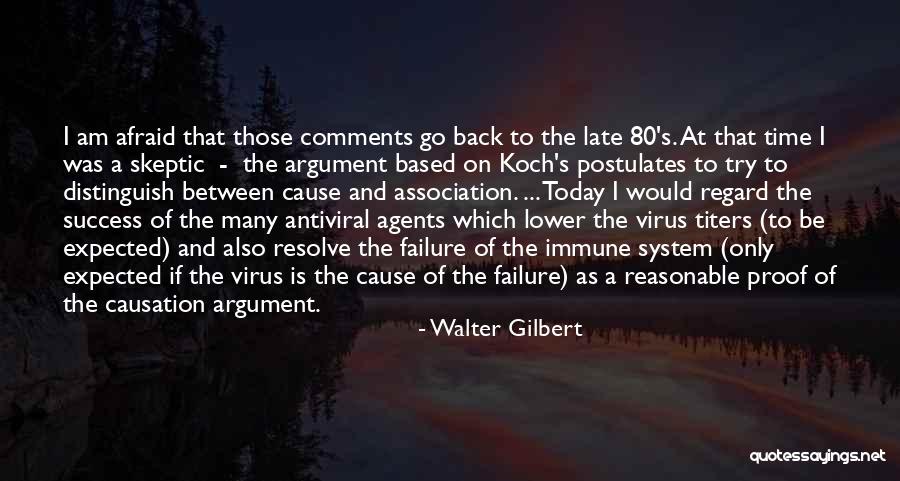 Walter Gilbert Quotes 1954326 Walter Gilbert Quotes 1954326