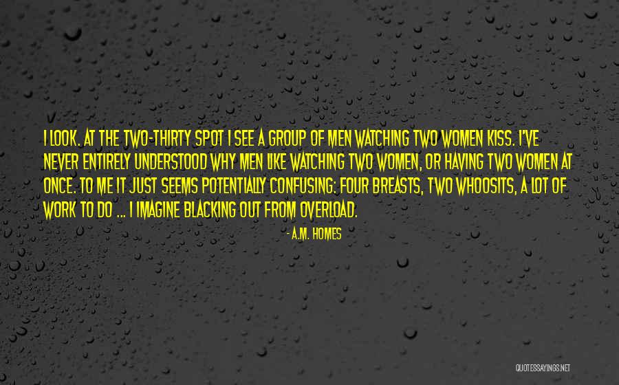 Walter Heisenberg Quotes By A.M. Homes Walter Heisenberg Quotes By A.M. Homes