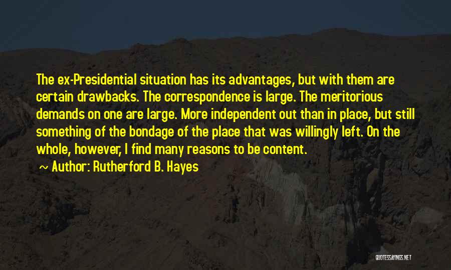 Walter Horton Quotes By Rutherford B. Hayes