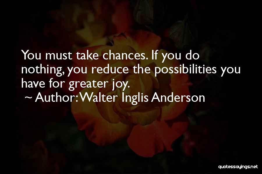 Walter Inglis Anderson Quotes 1196401