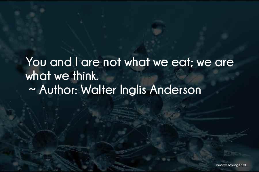 Walter Inglis Anderson Quotes 1586747