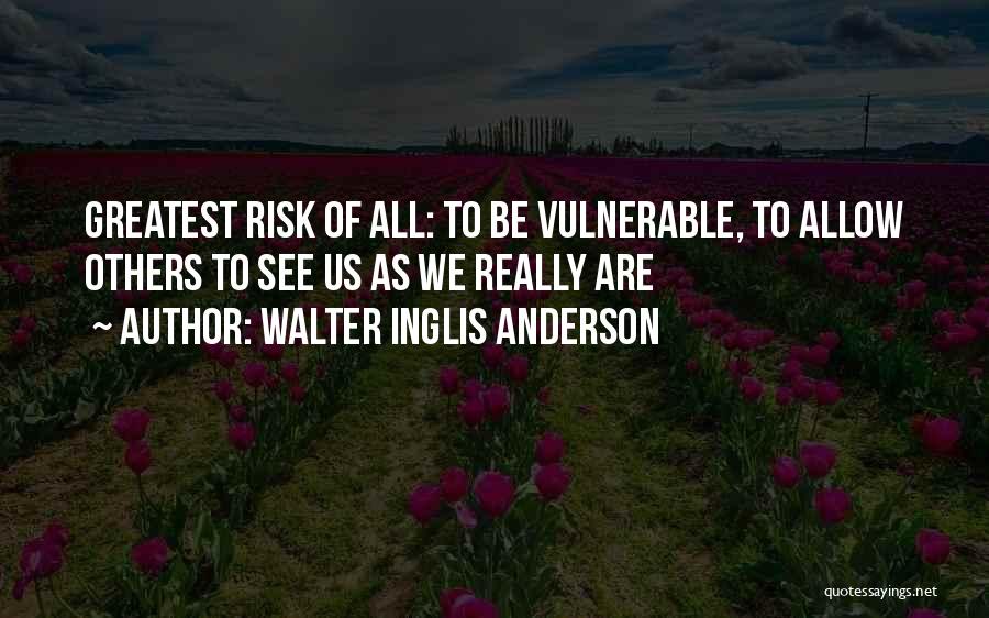 Walter Inglis Anderson Quotes 917545