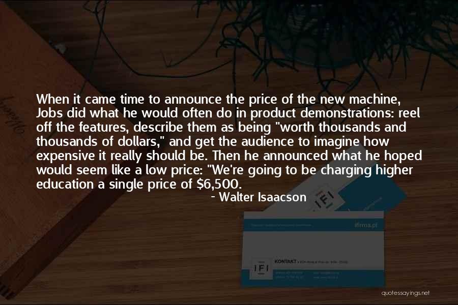 Walter Isaacson Quotes 1309364