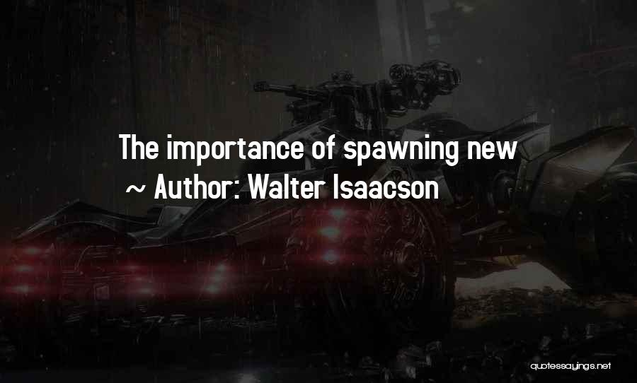 Walter Isaacson Quotes 1379304