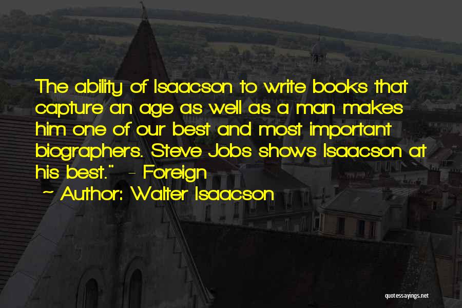 Walter Isaacson Quotes 1830649