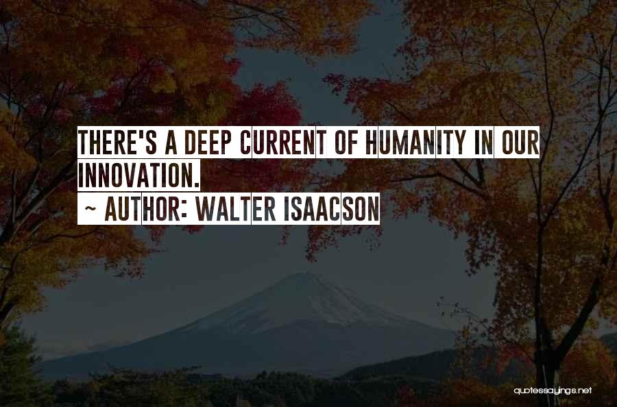 Walter Isaacson Quotes 537796