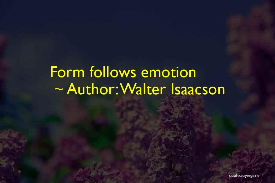 Walter Isaacson Quotes 727465