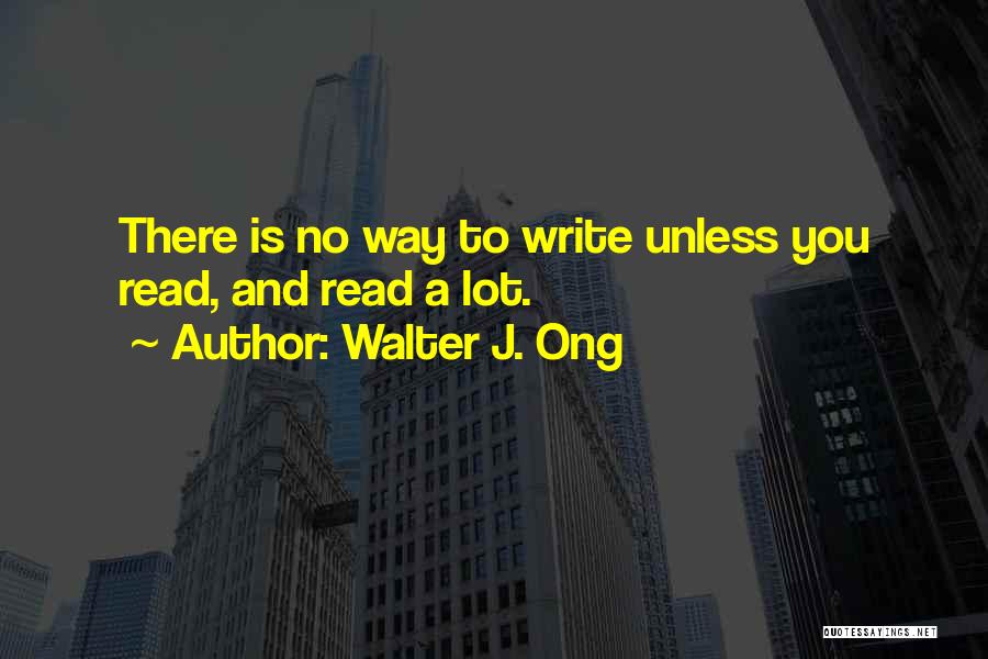 Walter J. Ong Quotes 1957467