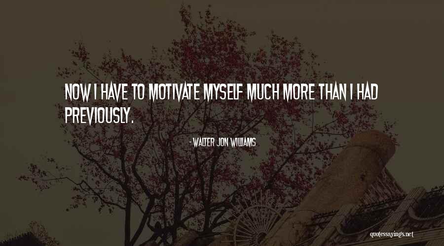 Walter Jon Williams Quotes 1001294 Walter Jon Williams Quotes 1001294