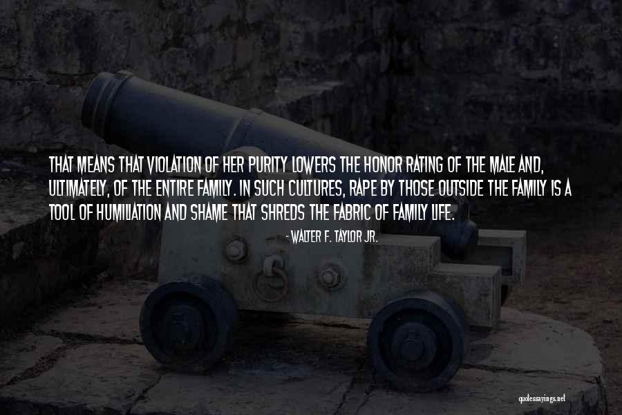 Walter Jr Quotes By Walter F. Taylor Jr. Walter Jr Quotes By Walter F. Taylor Jr.