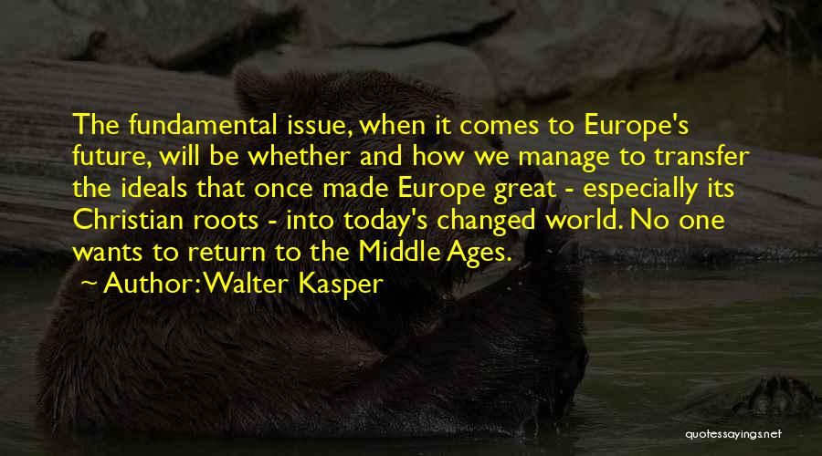 Walter Kasper Quotes 1372101