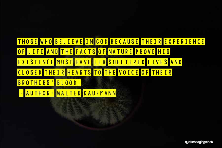 Walter Kaufmann Quotes 148544