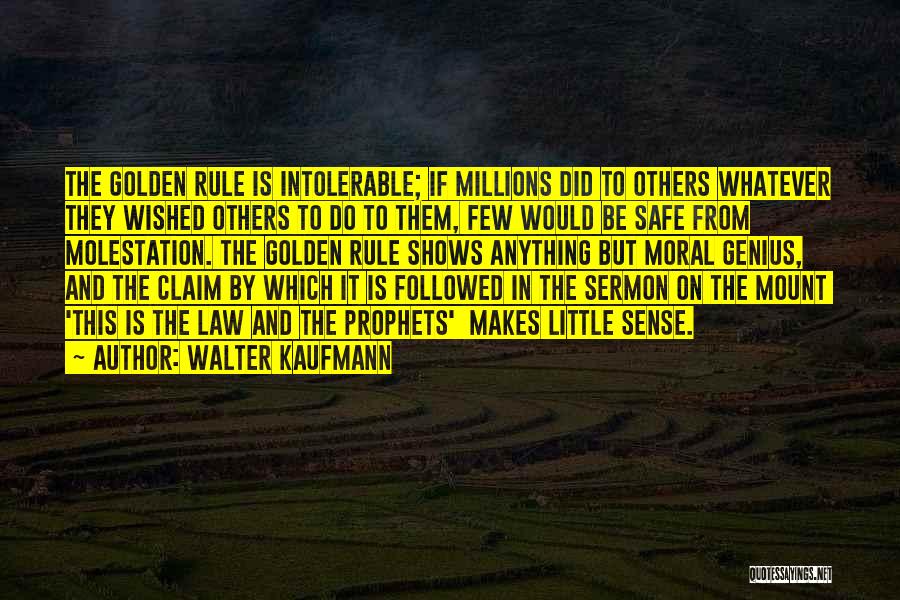 Walter Kaufmann Quotes 1766966