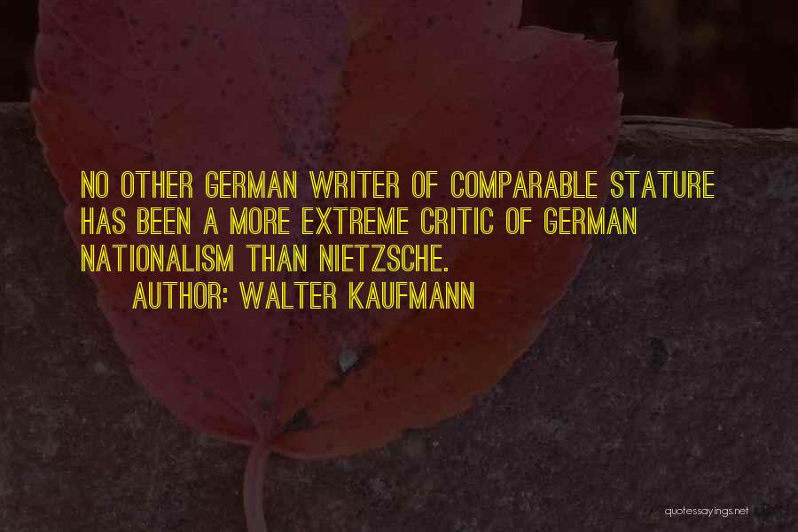 Walter Kaufmann Quotes 397464