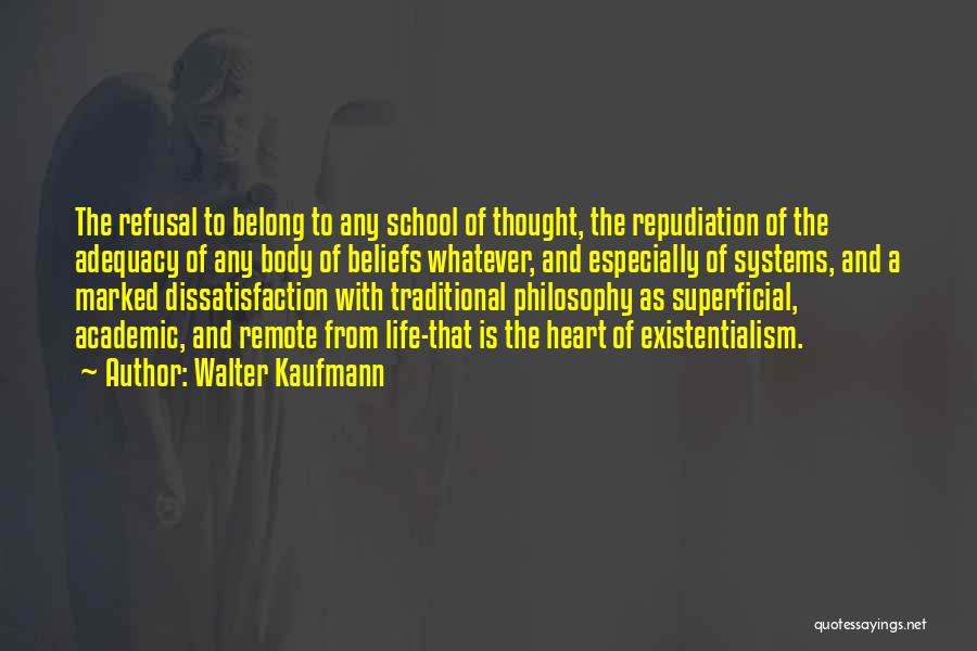 Walter Kaufmann Quotes 740016