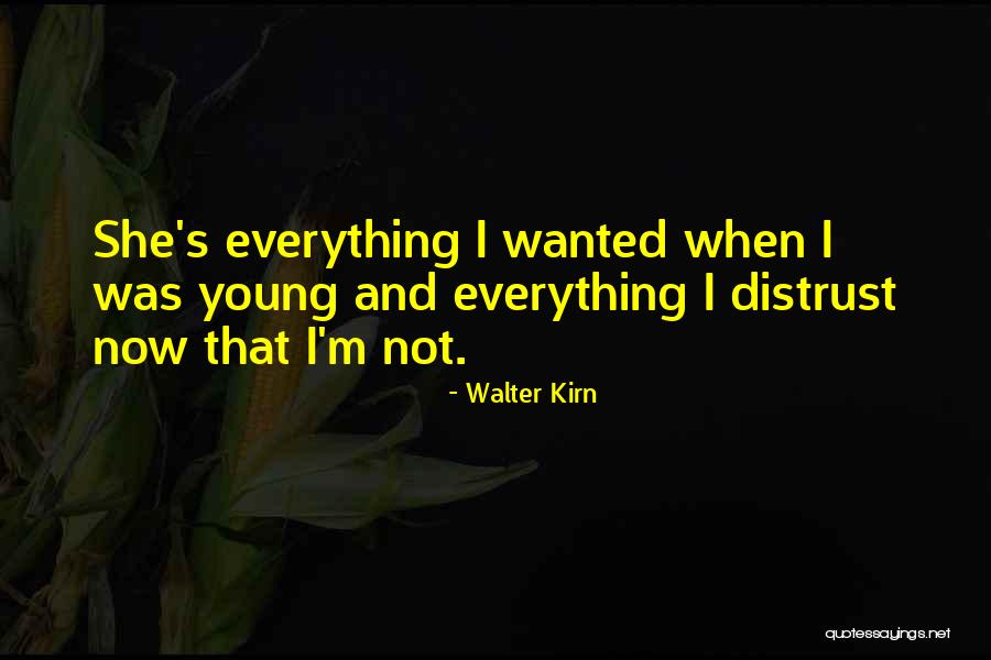 Walter Kirn Quotes 1553943