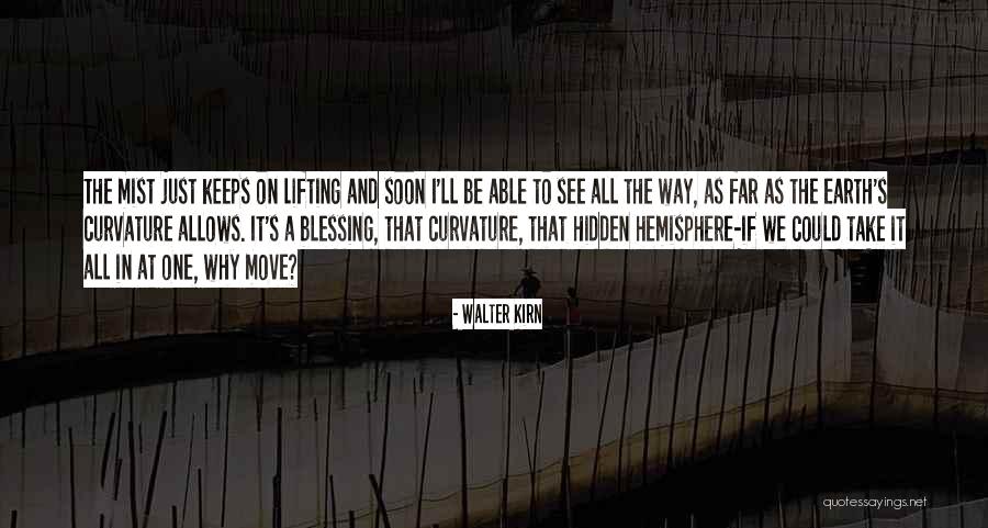Walter Kirn Quotes 1815232 Walter Kirn Quotes 1815232