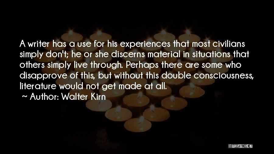 Walter Kirn Quotes 1958758