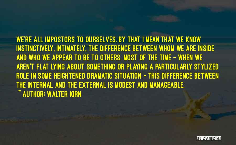Walter Kirn Quotes 2142779
