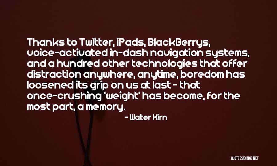Walter Kirn Quotes 484610 Walter Kirn Quotes 484610
