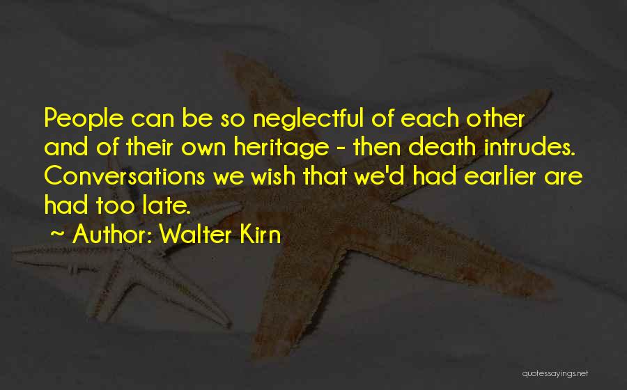 Walter Kirn Quotes 654711