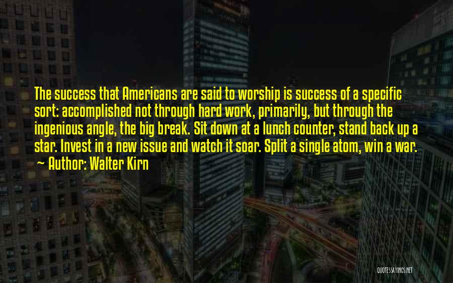 Walter Kirn Quotes 940297