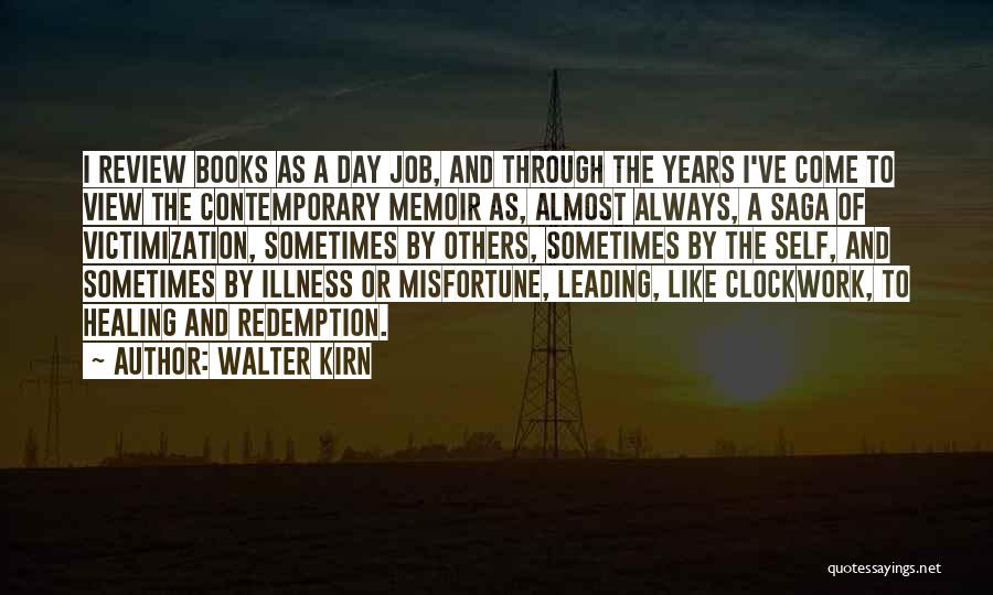 Walter Kirn Quotes 986596
