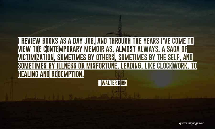 Walter Kirn Quotes 986596