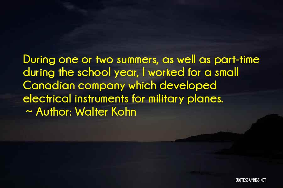 Walter Kohn Quotes 1946492