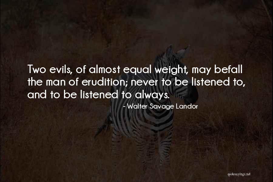 Walter Landor Quotes By Walter Savage Landor Walter Landor Quotes By Walter Savage Landor