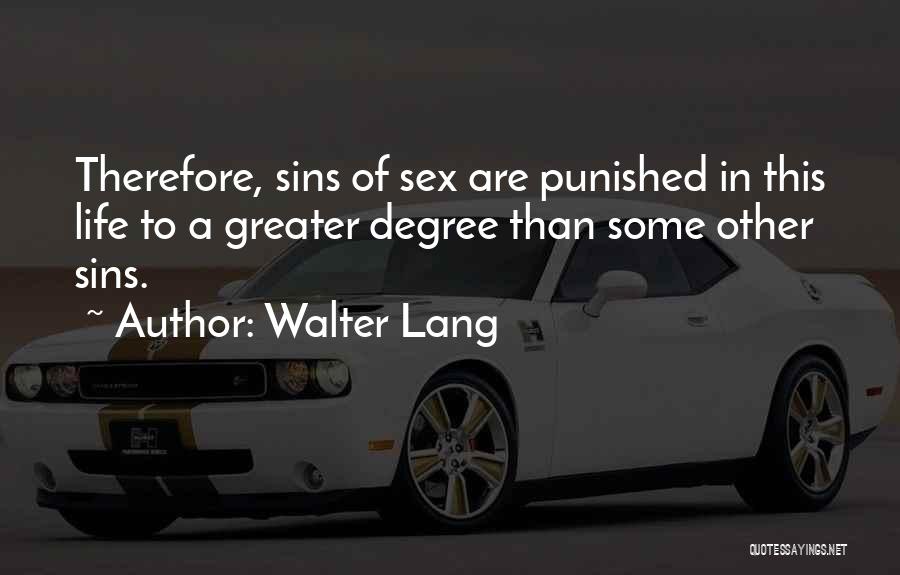 Walter Lang Quotes 1860485