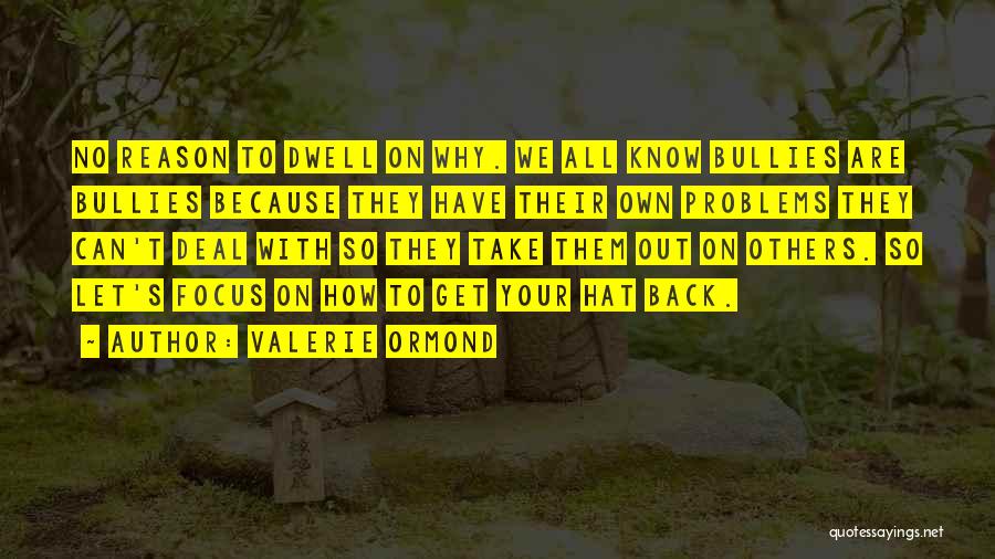 Walter Lincoln Hawkins Quotes By Valerie Ormond