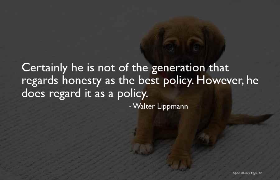 Walter Lippmann Quotes 1771295 Walter Lippmann Quotes 1771295