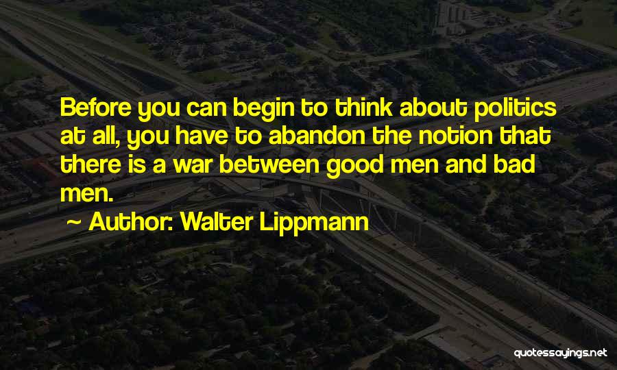Walter Lippmann Quotes 2066798