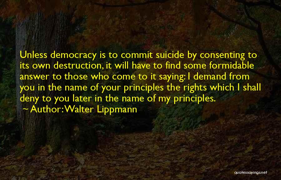 Walter Lippmann Quotes 2214574