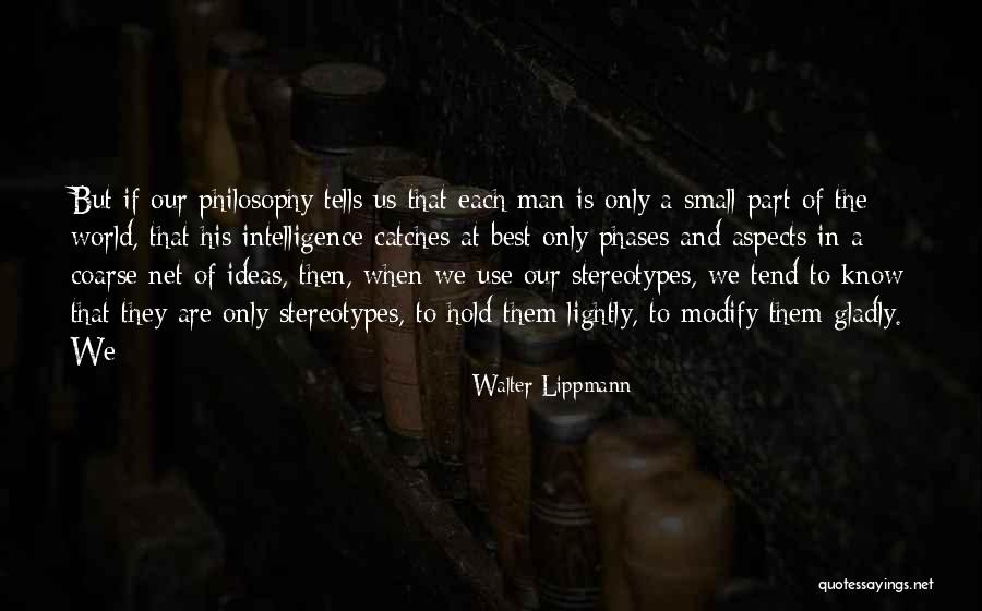 Walter Lippmann Quotes 667337