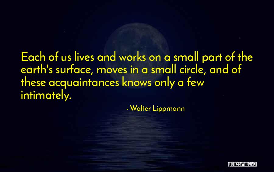 Walter Lippmann Quotes 722722