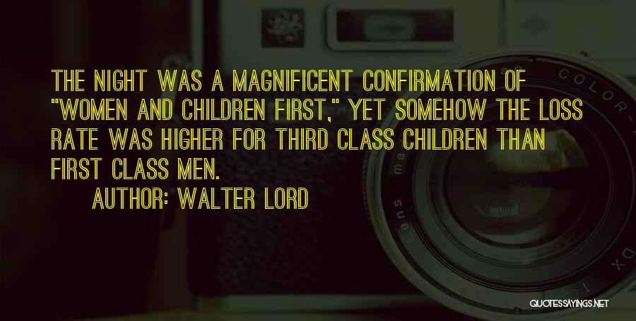 Walter Lord Quotes 197379