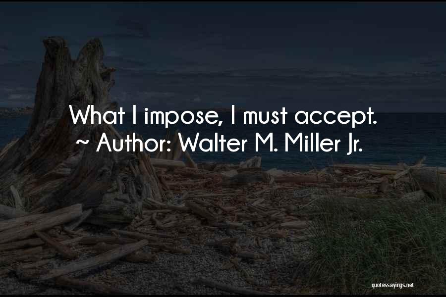 Walter M. Miller Jr. Quotes 571512