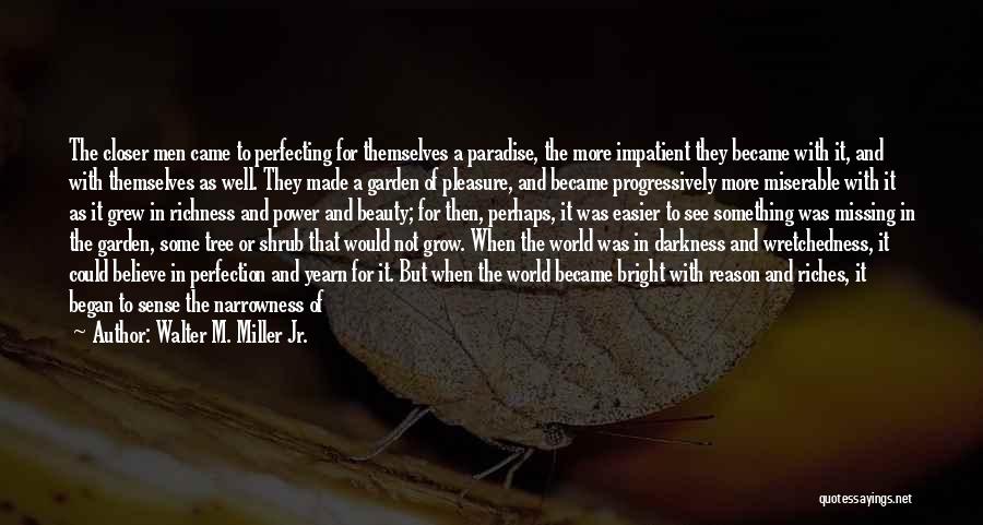 Walter M. Miller Jr. Quotes 899830
