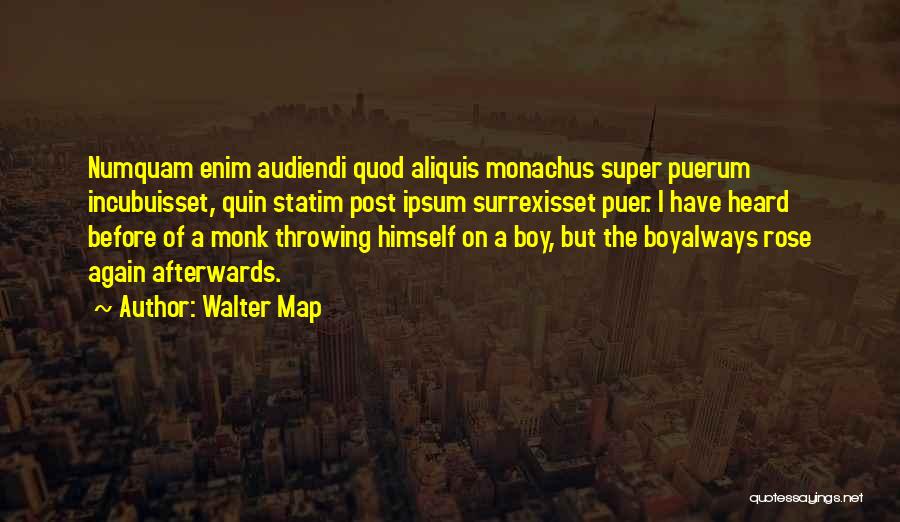 Walter Map Quotes 407422