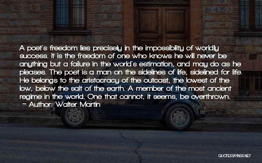 Walter Martin Quotes 939105