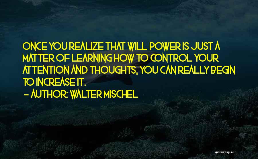 Walter Mischel Quotes 1362248