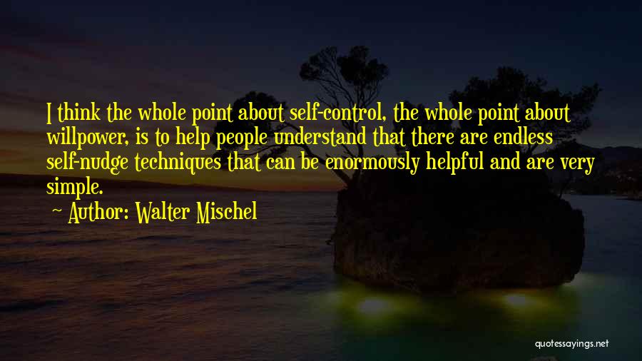 Walter Mischel Quotes 1899702