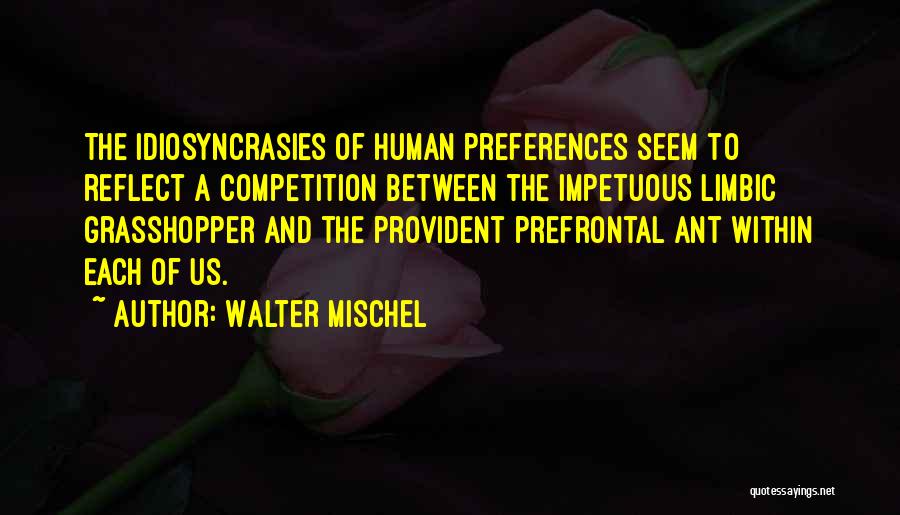 Walter Mischel Quotes 235972