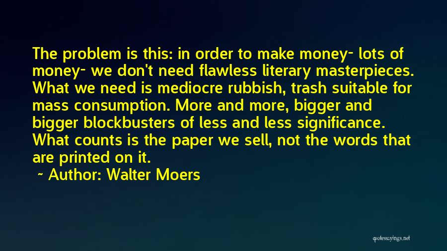 Walter Moers Quotes 1244446